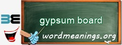 WordMeaning blackboard for gypsum board